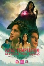 Fatal Temptation: Between Two Alphas